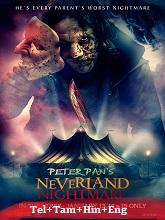 Peter Pan’s Neverland Nightmare